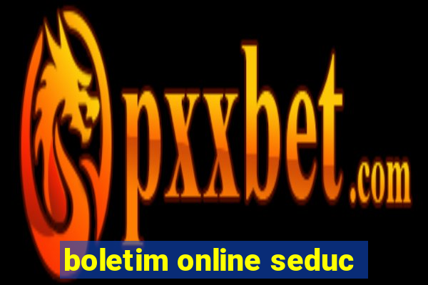 boletim online seduc